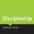 Discipleship Refresher